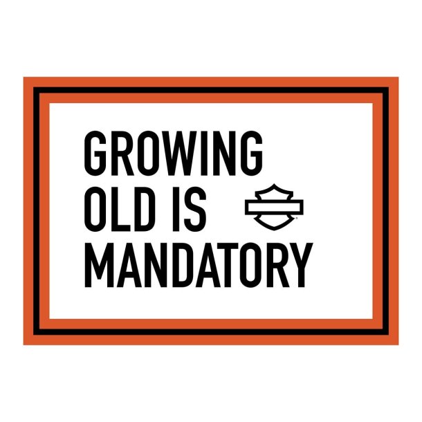 H-D Growing Old - Birthday Card